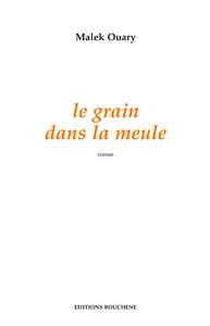 Le grain dans la meule