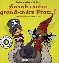 Anouk Contre Grand-Mere Kram