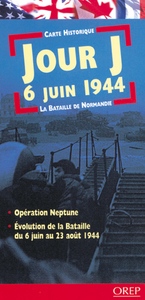 Jour J - 6 juin 1944 et la Bataille de Normandie - Carte historique bilingue