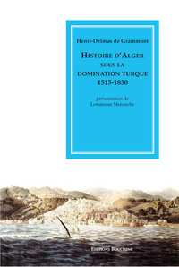 Histoire d'Alger sous la domination turque, 1515-1830