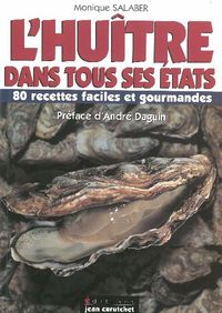 L'huître dans tous ses états