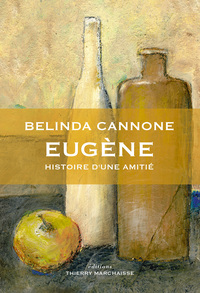 EUGENE - HISTOIRE D'UNE AMITIE