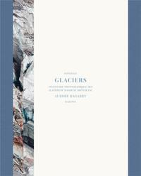 Aurore Bagarry Glaciers (Coffret Vol 1 et 2) /franCais