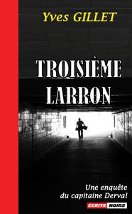 TROISIEME LARRON