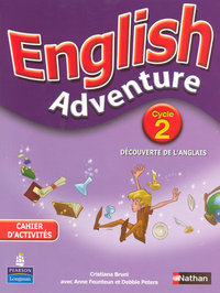 English Adventure - cahier activités - Cycle 2