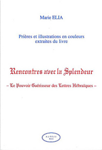 Livret Prières et illustrations Rencontres avec la splendeur