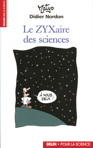 Le ZYXaire des sciences