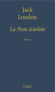 LA PESTE ECARLATE