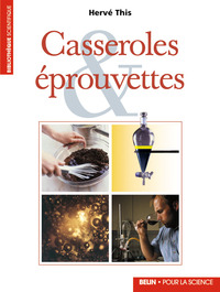 CASSEROLES ET  EPROUVETTES