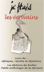 Je hais les écrivains