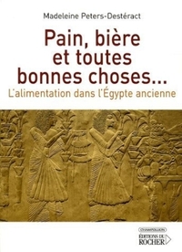 Pain, bière et toutes bonnes choses...