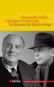 LE ROMAN DU SIECLE ROUGE