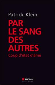 Par le sang des autres