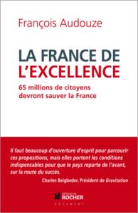 La France de l'excellence