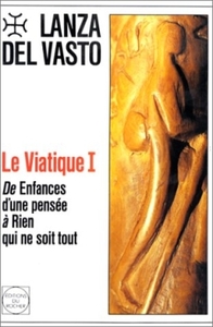 Le Viatique, tome 1