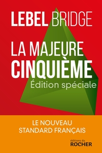 La majeure cinquième - édition spéciale