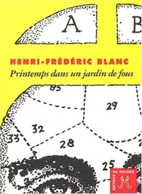 Printemps dans un jardin de fous