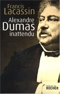 ALEXANDRE DUMAS INATTENDU