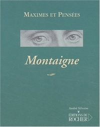 MAXIMES ET PENSEES