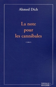 LA NOTE POUR LES CANNIBALES