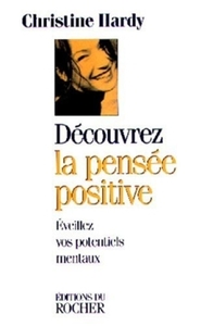 Découvrez la pensée positive