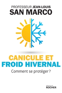 Canicule et froid hivernal