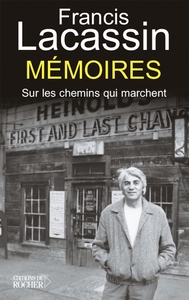 MEMOIRES - SUR LES CHEMINS QUI MARCHENT