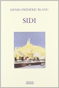 SIDI - TRAGEDIE BOUFFE EN CINQ ACTES