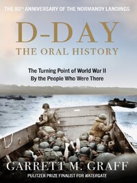 D-DAY THE ORAL HISTORY /ANGLAIS