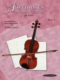 WILLIAM STARR: ADVENTURES IN MUSIC READING FOR VIOLIN (BOOK 1)