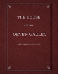 The House of the Seven Gables /anglais