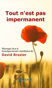 Tout n'est pas impermanent