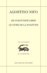 LE LIVRE DE LA SOLITUDE / DE SOLITUDINE LIBER