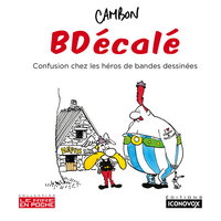 BDECALE - CONFUSION CHEZ LES HEROS DE BANDES DESSINEES