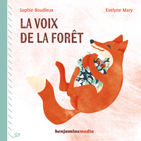 LA VOIX DE LA FORET - BRUISSEMENTS ET CREPITEMENTS