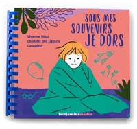 SOUS MES SOUVENIRS JE DORS -  LIVRE CD / MP3 / BRAILLE