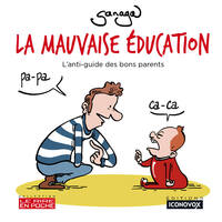 La mauvaise éducation