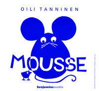 MOUSSE (+CD +braille et gros caractères)