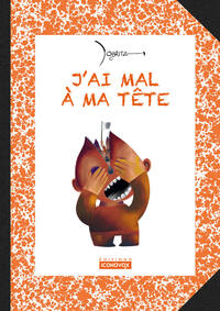 J'ai mal à ma tête