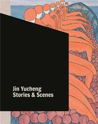 JIN YUCHENG STORIES AND SCENES /ANGLAIS