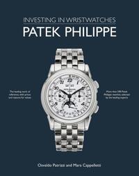 INVESTING IN WRISTWATCHES : PATEK PHILIPPE /ANGLAIS