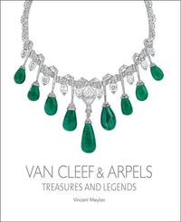 VAN CLEEF & ARPELS TREASURES AND LEGENDS /ANGLAIS