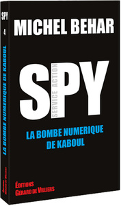 SPY 4 :LA BOMBE NUMA RIQUE DE KABOUL