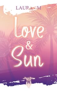 Love and sun