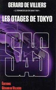 SAS 38 Les otages de Tokyo