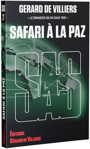 SAS : SAS 027 - SAFARI A LA PAZ