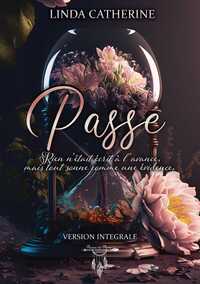 PASSE - VERSION INTEGRALE