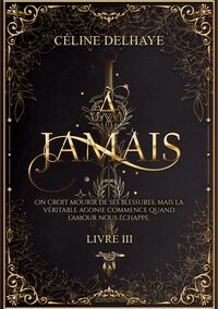 À jamais - Livre 3