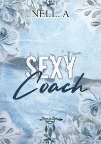 Sexy coach - Les opposés s'attirent