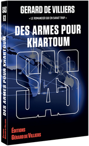 SAS : SAS 063 - DES ARMES POUR KHARTOUM